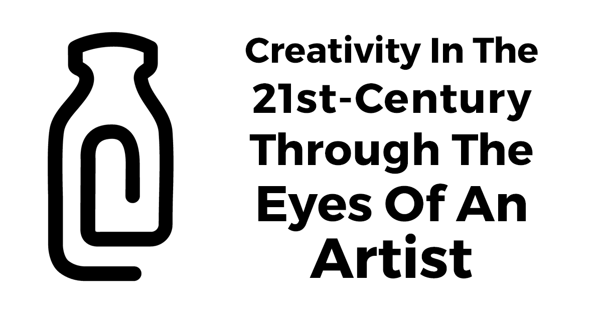 Ongoing Design Project: Creativity In The 21st-Century Through The Eyes Of An Artist | DeMilked