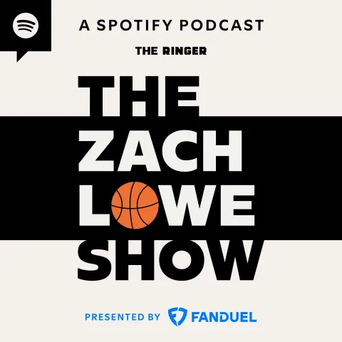 The Zach Lowe Show - Pocket Casts