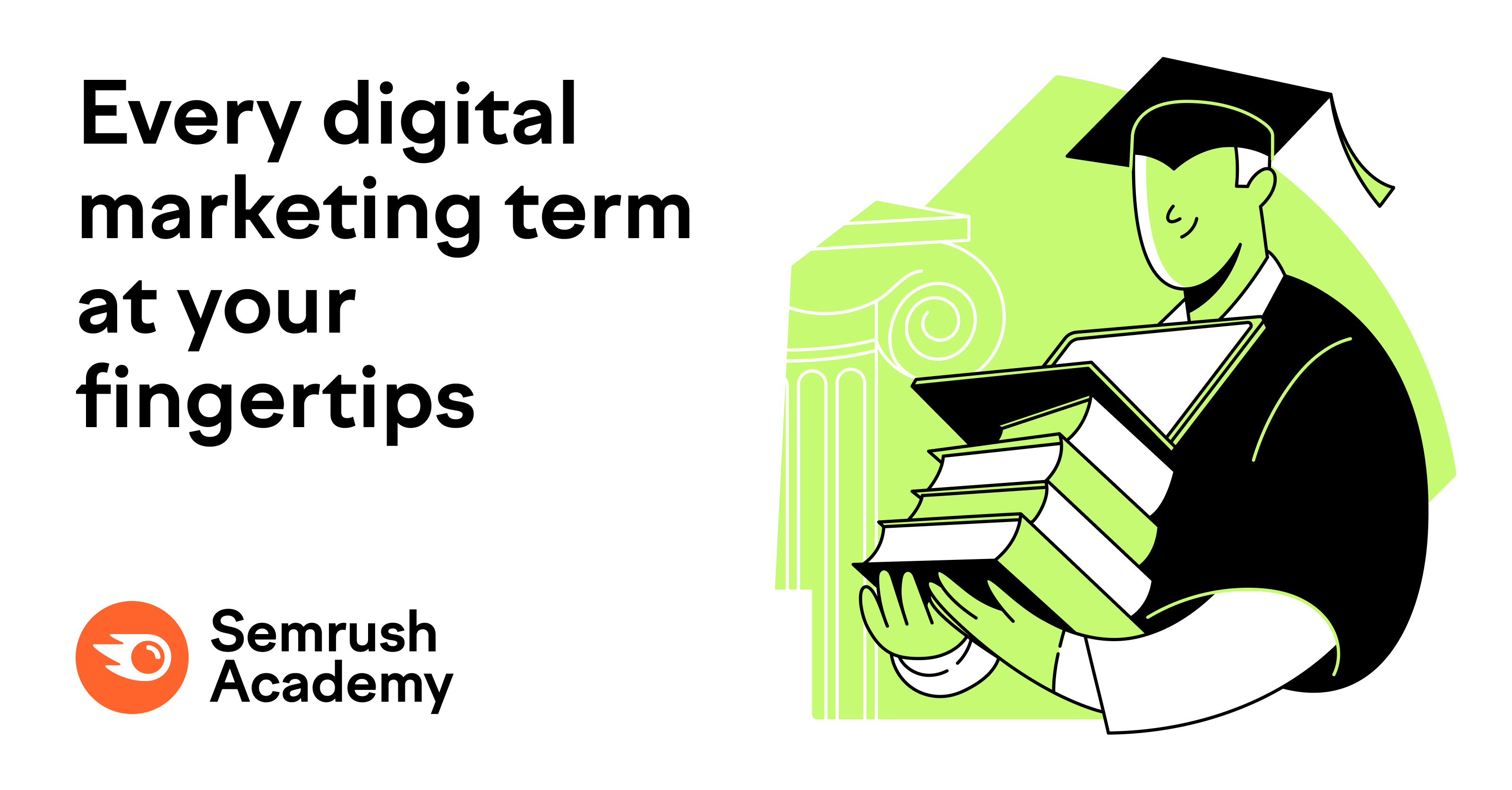 Digital Marketing Glossary - Semrush Academy