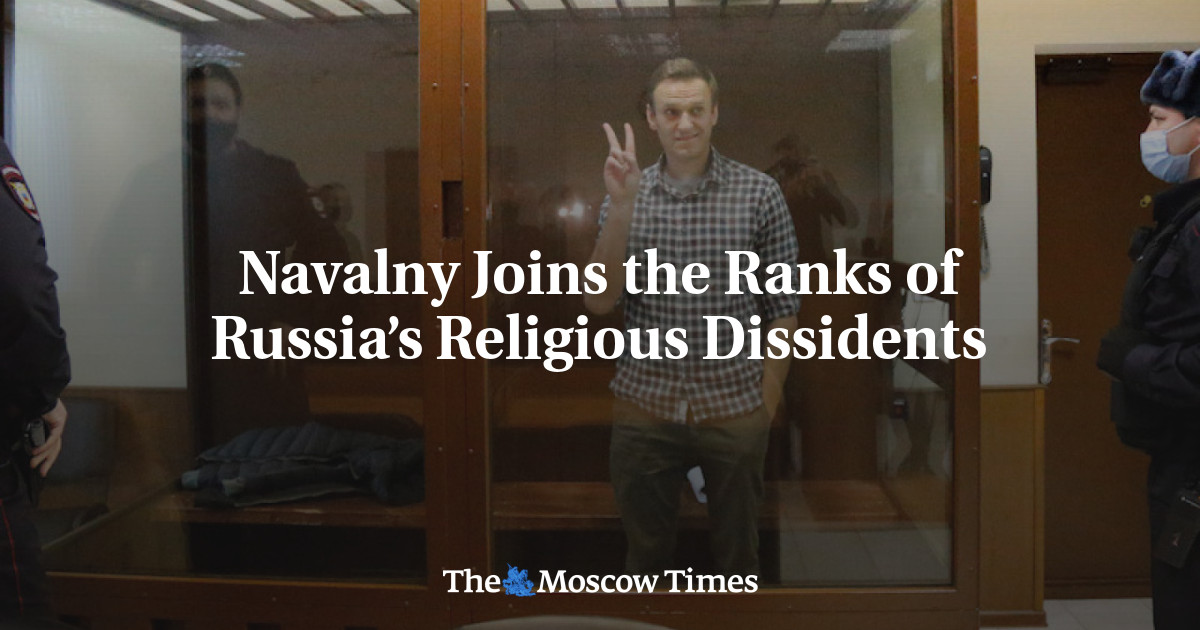 Navalny Joins the Ranks of Russia’s Religious Dissidents - The Moscow Times