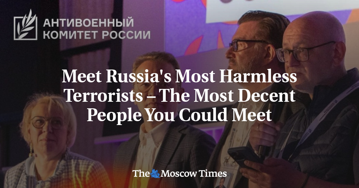 Meet Russia's Most Harmless Terrorists – The Most Decent People You Could Meet - The Moscow Times