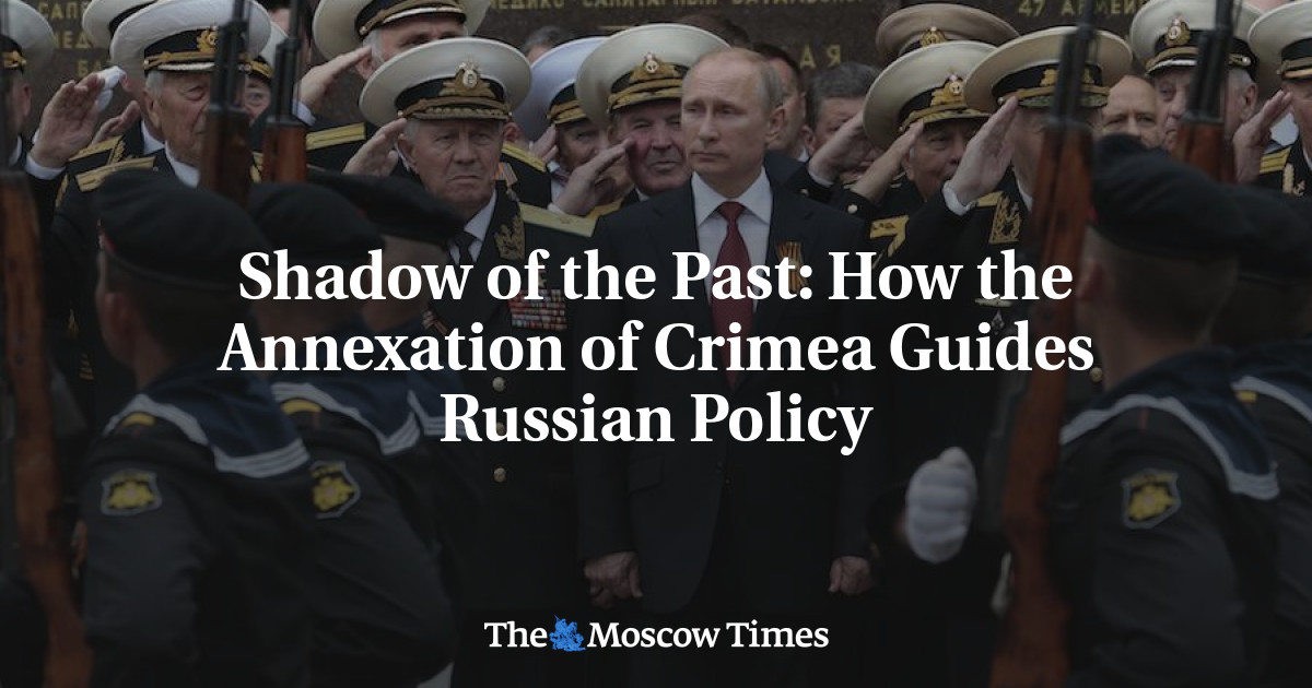 Shadow of the Past: How the Annexation of Crimea Guides Russian Policy