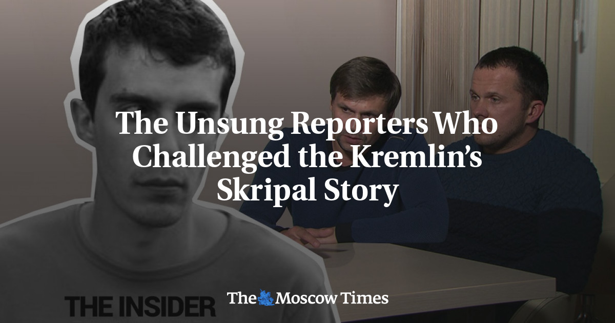 The Unsung Reporters Who Challenged the Kremlin’s Skripal Story