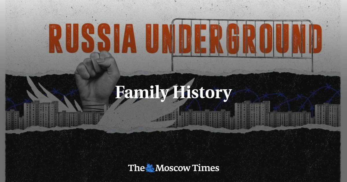Family History - The Moscow Times