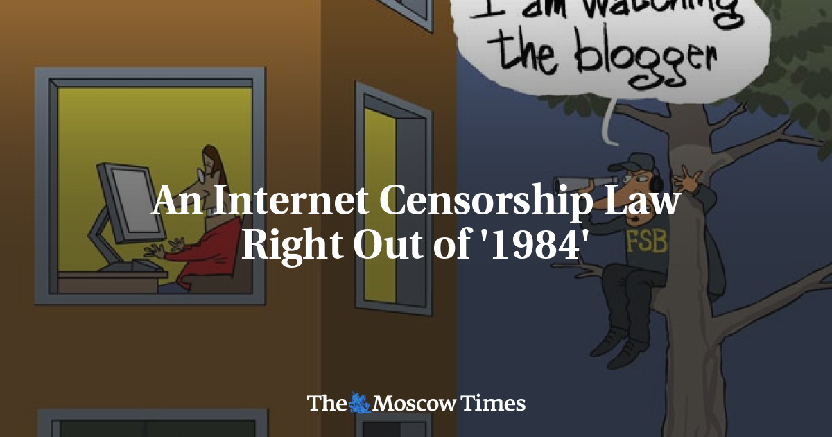 An Internet Censorship Law Right Out of '1984'