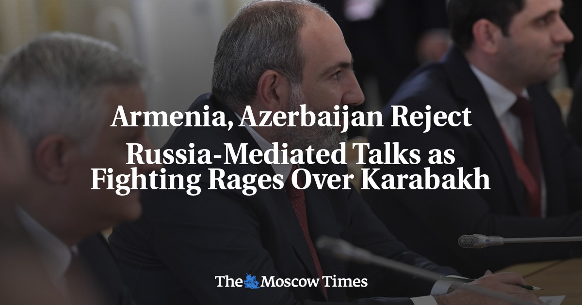 Armenia, Azerbaijan Reject Russia-Mediated Talks as Fighting Rages Over Karabakh - The Moscow Times