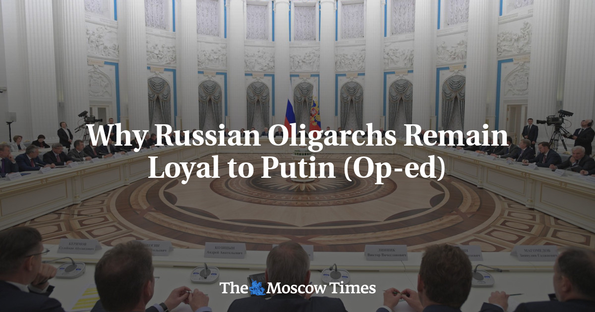 Why Russian Oligarchs Remain Loyal to Putin (Op-ed)