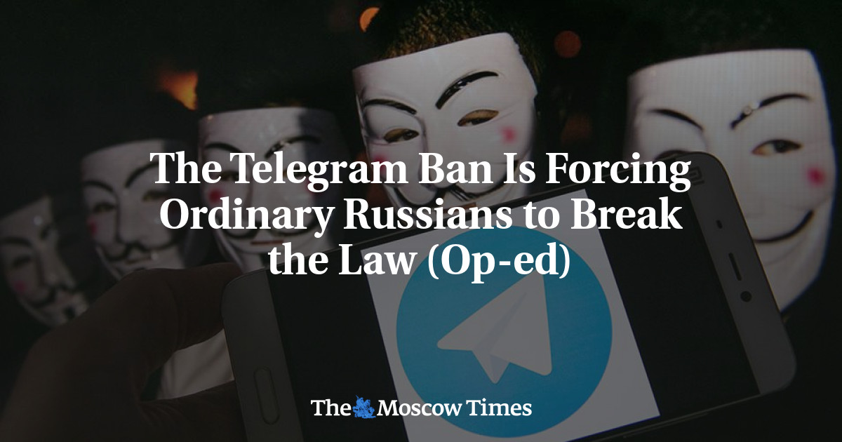 The Telegram Ban Is Forcing Ordinary Russians to Break the Law (Op-ed)