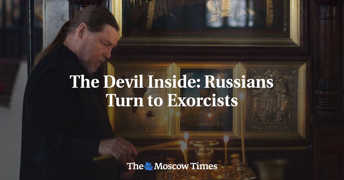 The Devil Inside: Russians Turn to Exorcists