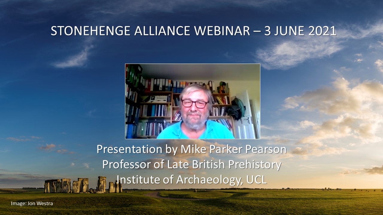 Presentation by Professor Mike Parker Pearson - Save Stonehenge World Heritage Site
