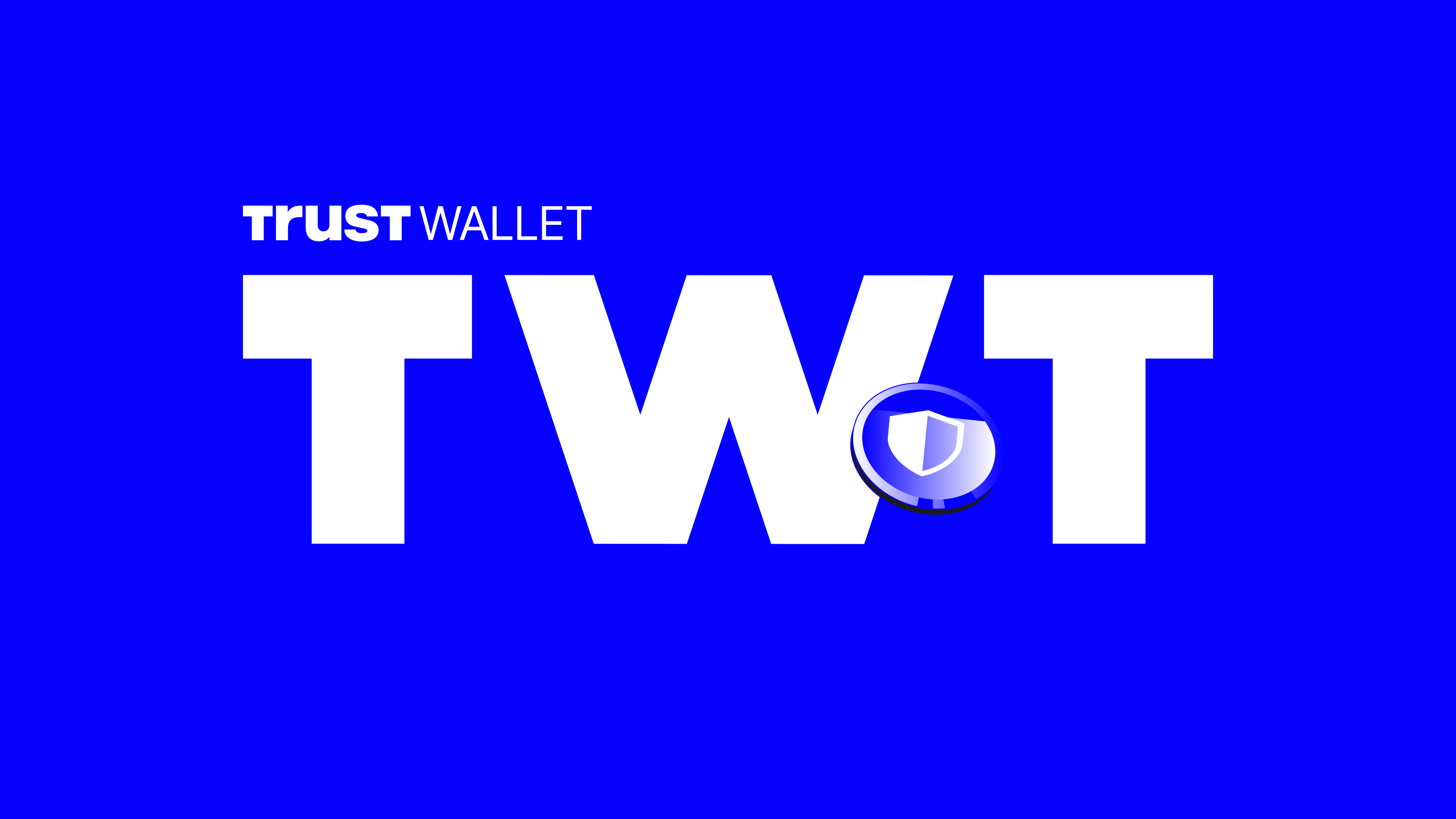 Trust Wallet’s Next Era: A New Roadmap and Renewed Vision for TWT | Trust