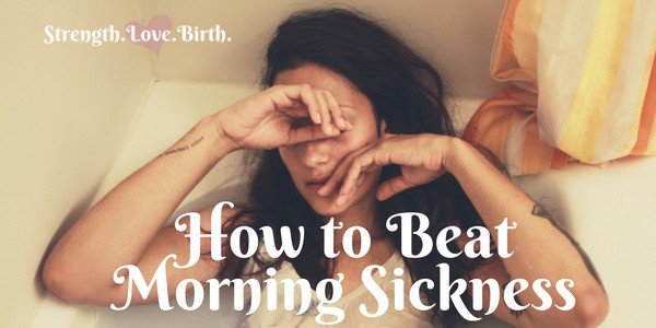 How to Beat Morning Sickness