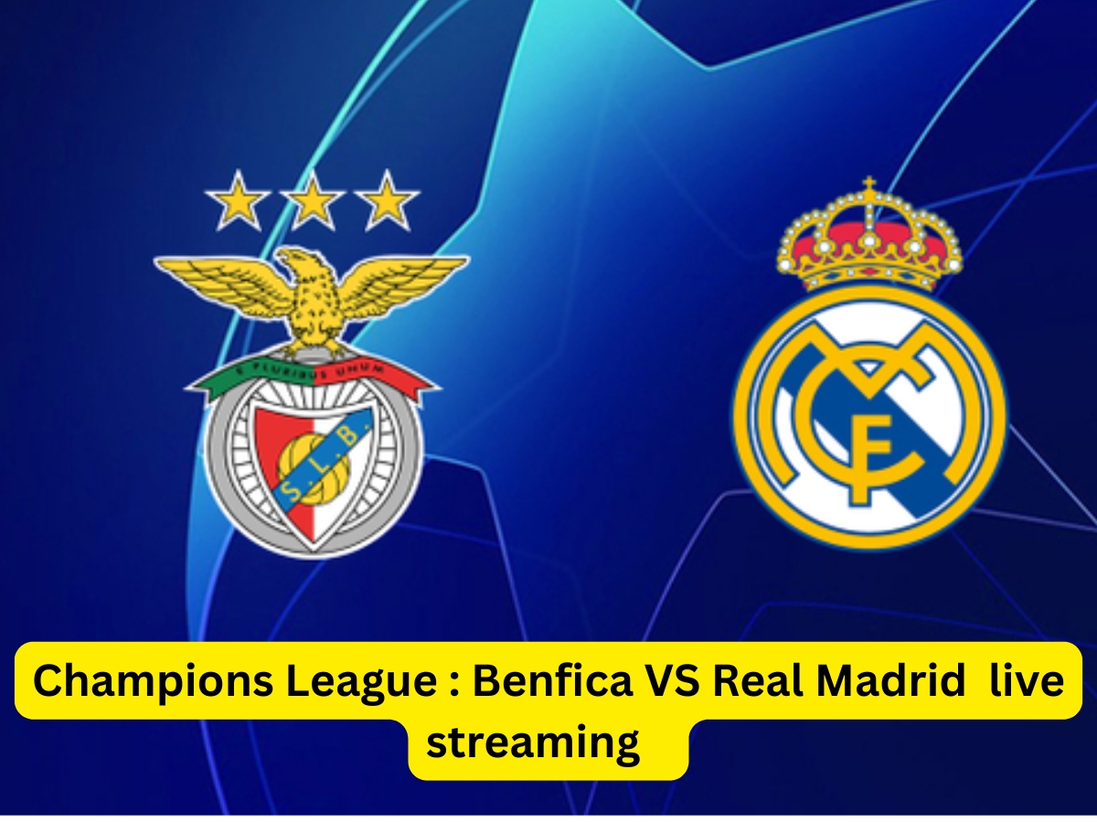 Real Madrid VS Benfica Champions League Live Streaming: ​When, Where How to Watch Real Madrid Match live On TV And Online