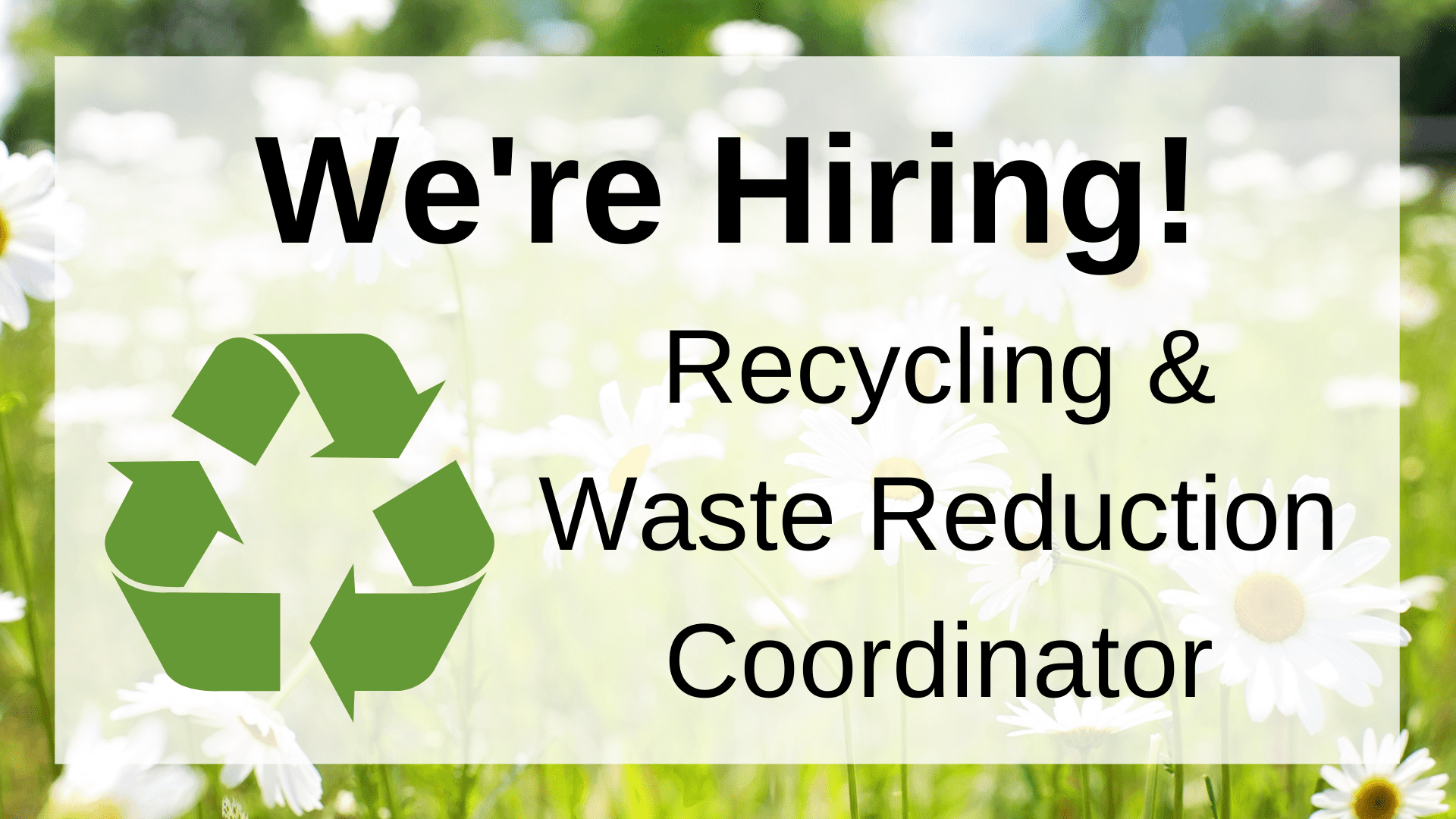 Recycling and Waste Reduction Coordinator - Office of Sustainability