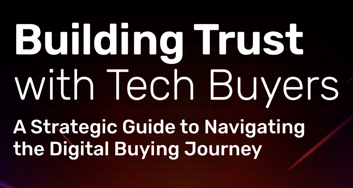 eBook: Building Trust with Tech Buyers | SWZD – Build Authentic Relationships
