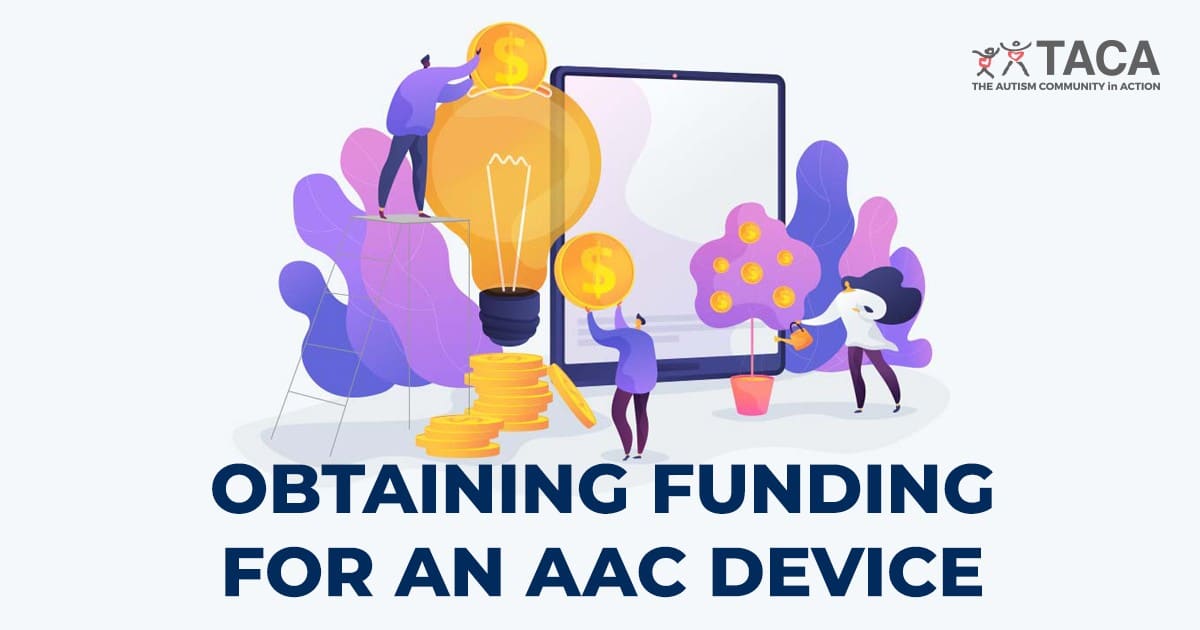 Obtaining Funding for an AAC Device - The Autism Community in Action