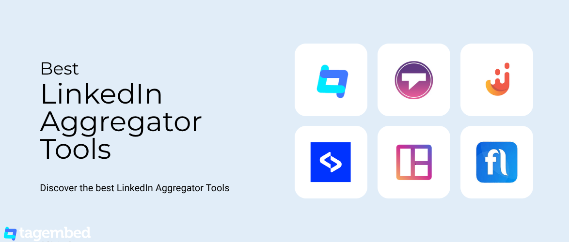 Best LinkedIn Aggregator Tools To Showcase Your Brand in 2026