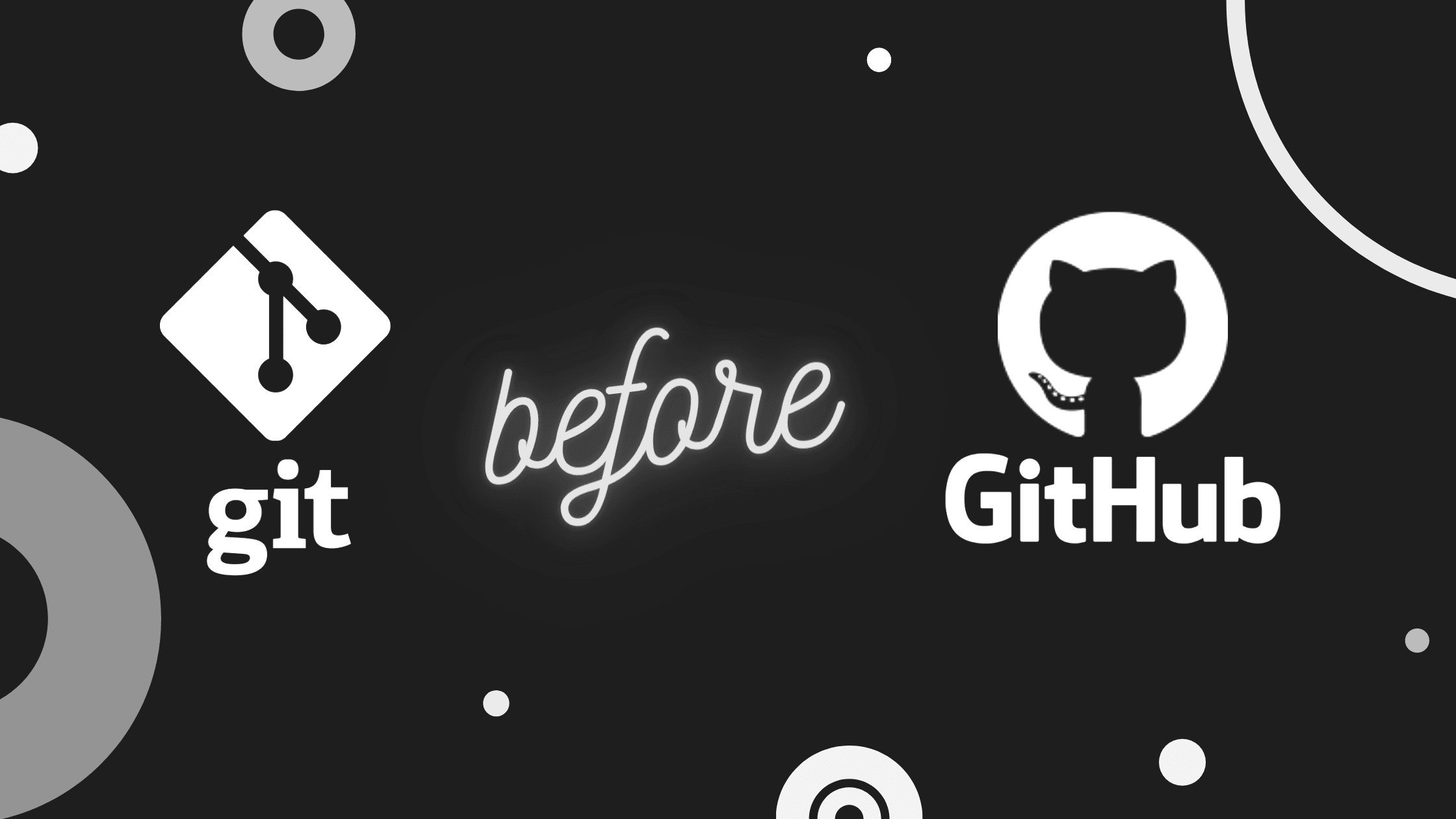 Git before Github