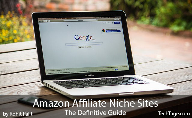 Amazon Affiliate Niche Sites: The Definitive Guide