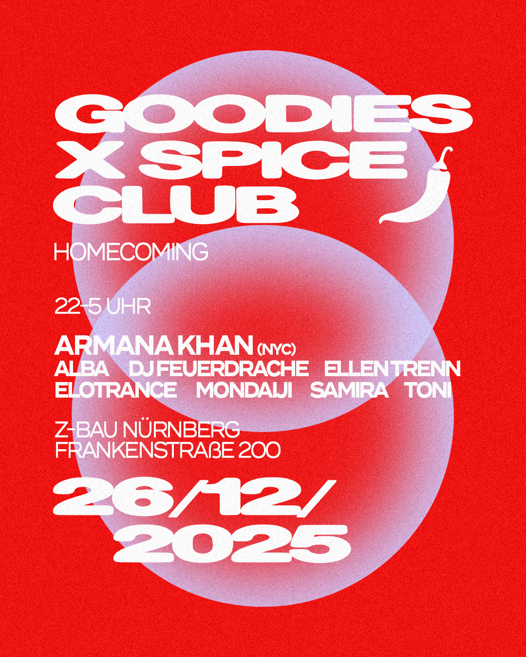 Goodies x Spice Club Homecoming | Z-Bau