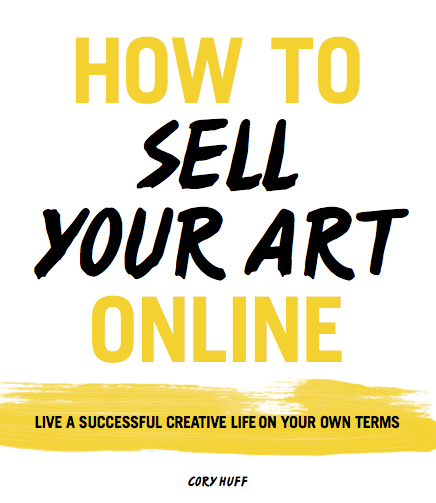 Buy How to Sell Your Art Online, the book for artists | Online Marketing for Artists