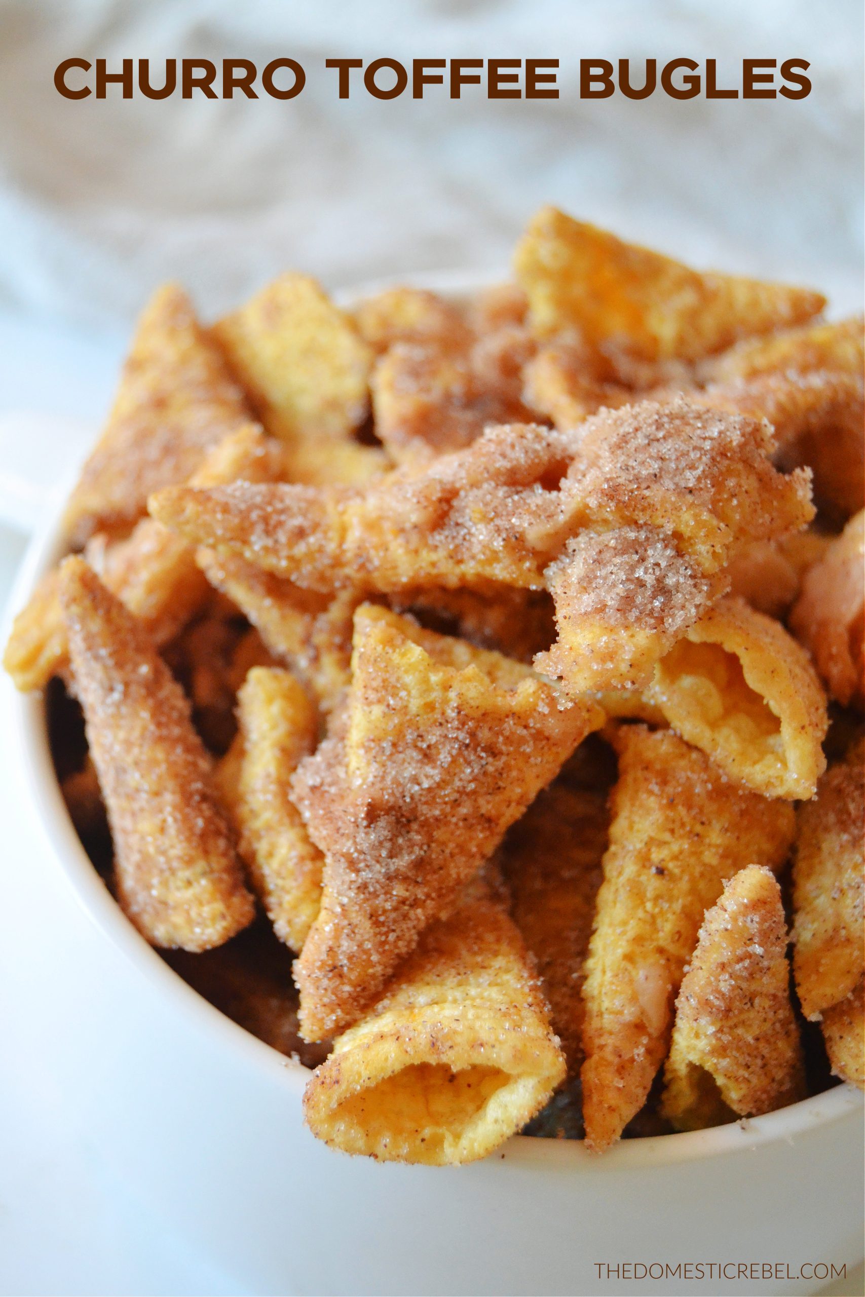 Churro Toffee Bugles | The Domestic Rebel