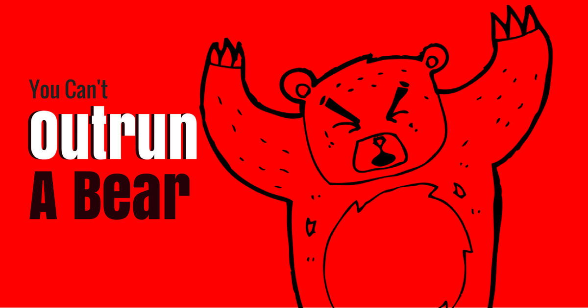 You can't outrun a bear - The Podcast Factory