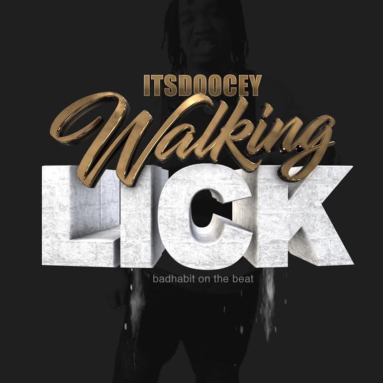 The Source |[Listen] Doocey - "Walking Lick"
