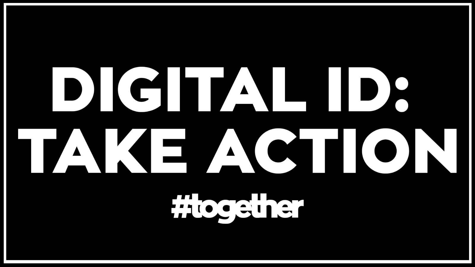 Digital ID: How To Respond To Parliamentary Inquiry - Together Declaration