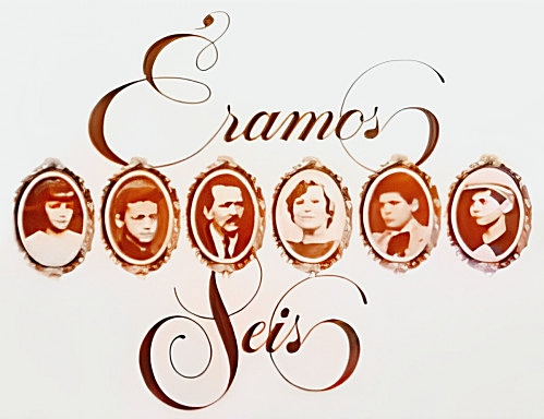 Éramos Seis (1977) – Wikipédia, a enciclopédia livre