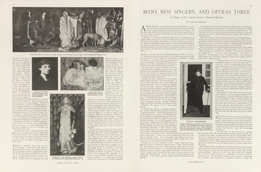 MANY NEW SINGERS, AND OPERAS THREE | Vanity Fair | September 1913