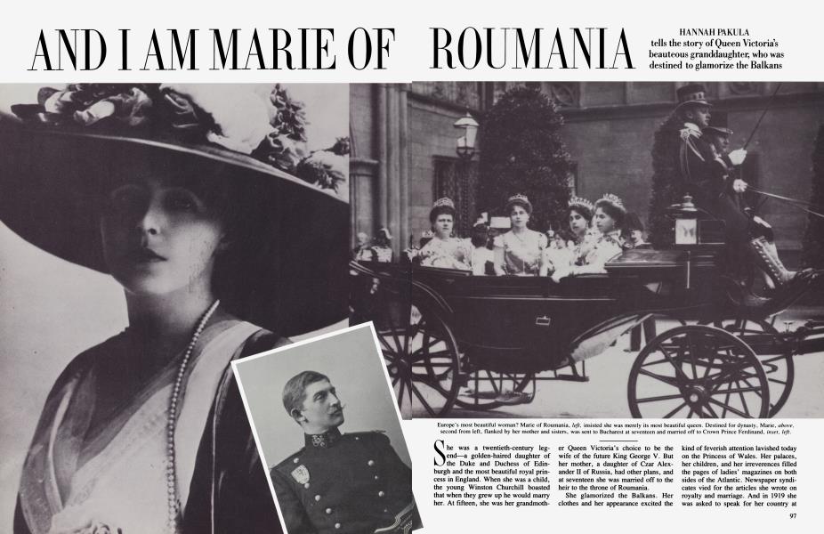 AND I AM MARIE OF ROUMANIA | Vanity Fair | May 1985