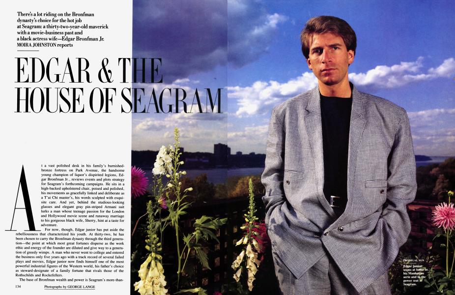 EDGAR & THE HOUSE OF SEAGRAM | Vanity Fair | November 1987