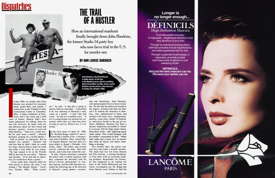 THE TRAIL OF A HUSTLER | Vanity Fair | September 1992