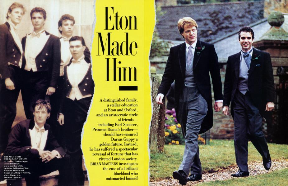 Eton Made Him | Vanity Fair | July 1993