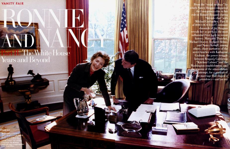 RONNIE AND NANCY Part II: The White House Years and Beyond | Vanity Fair | August 1998