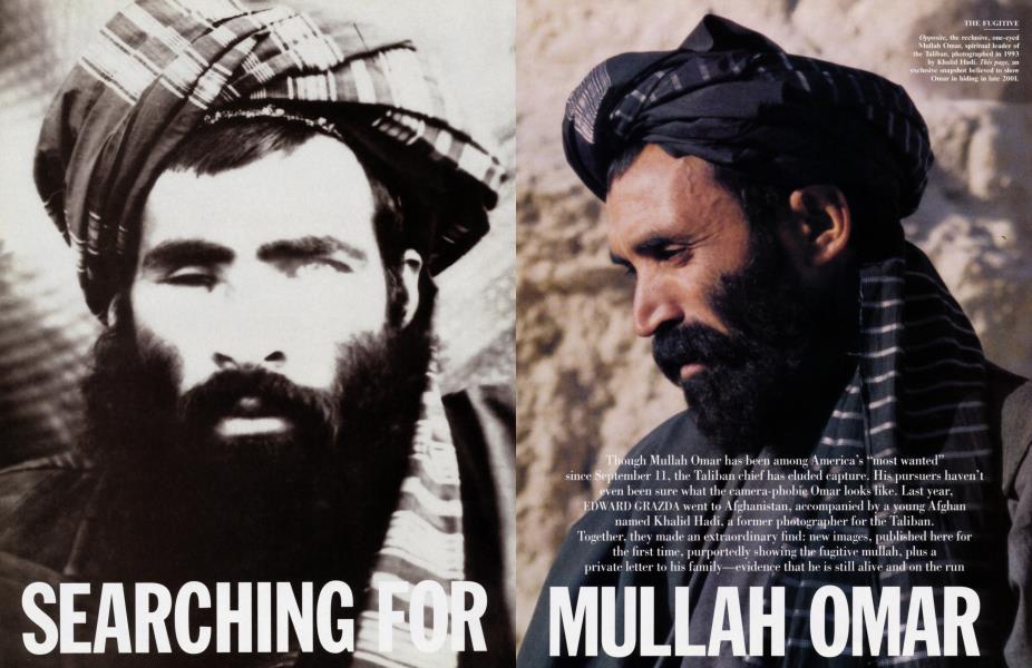 SEACHING FOR MULLAH OMAR | Vanity Fair | February 2003