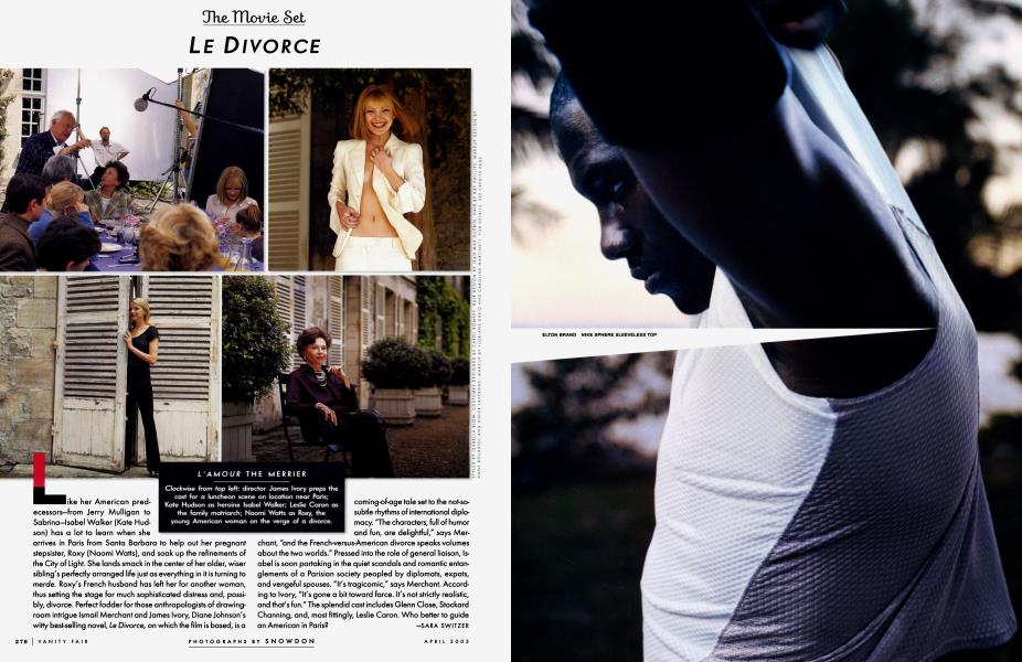 LE DIVORCE | Vanity Fair | April 2003