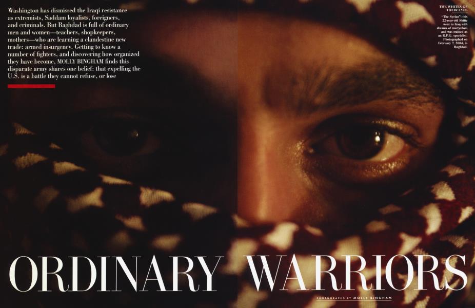 ORDINARY WARRIORS | Vanity Fair | July 2004