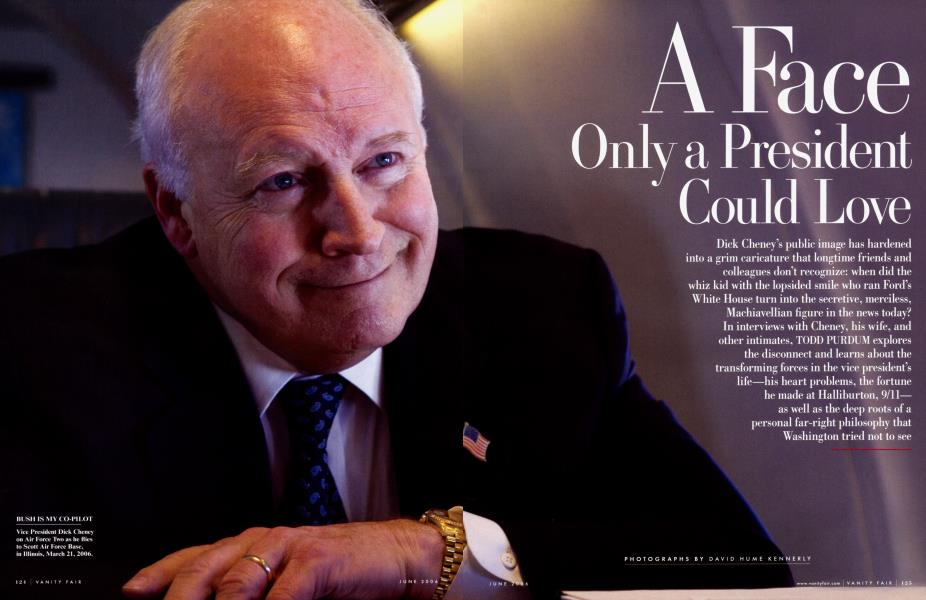 A Face Only a President Could Love | Vanity Fair | June 2006
