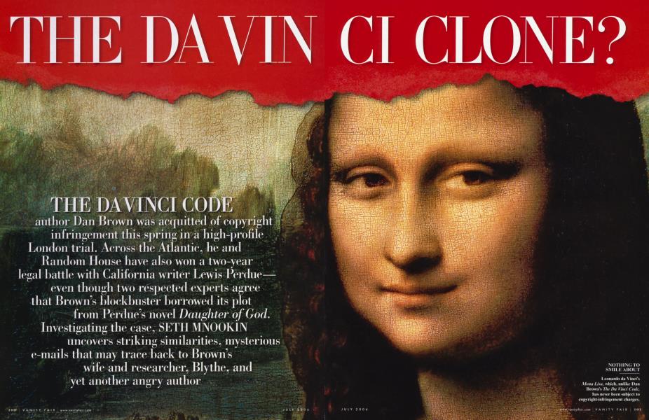 THE DA VINCI CLONE? | Vanity Fair | July 2006