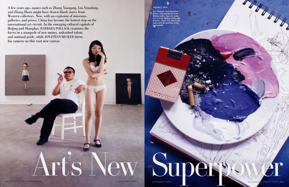 Art's New Superpower | Vanity Fair | December 2007