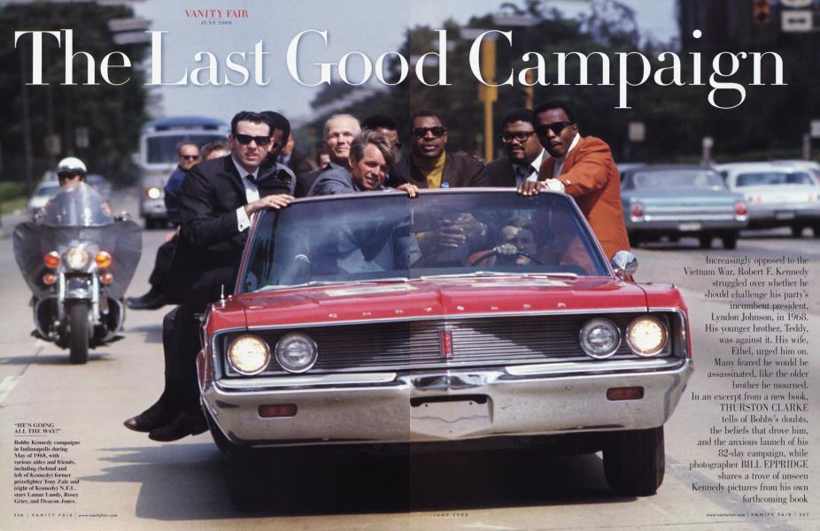 The Last Good Campaign | Vanity Fair | June 2008