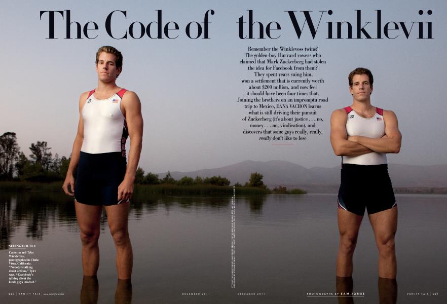 The Code of the Winklevii | Vanity Fair | December 2011