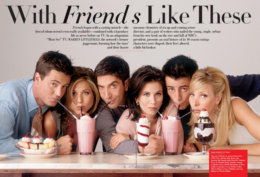 With Friends Like These | Vanity Fair | May 2012