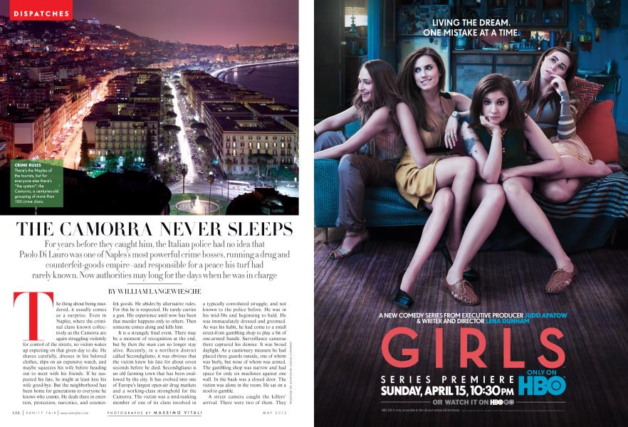 THE CAMORRA NEVER SLEEPS | Vanity Fair | May 2012