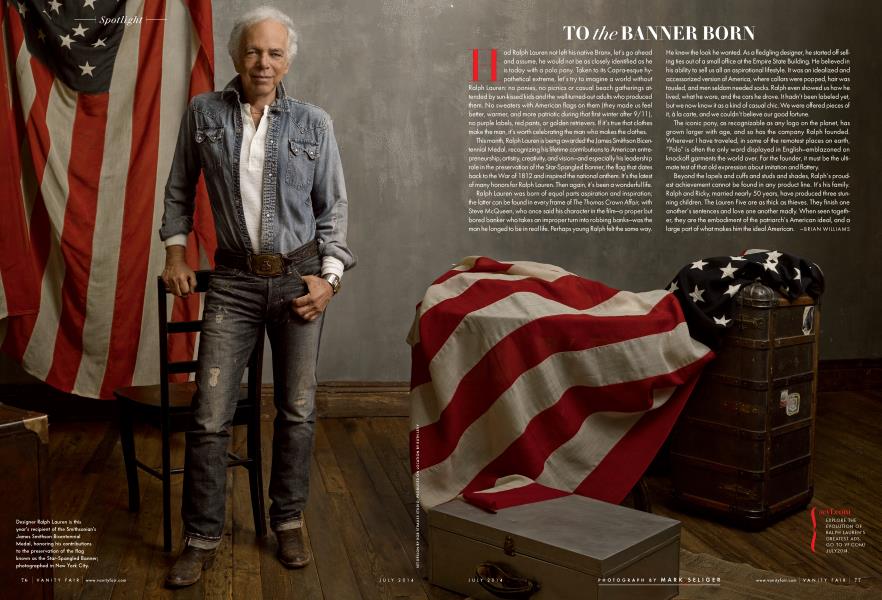 TO the BANNER BORN | Vanity Fair | July 2014