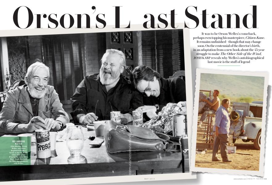 Orson's Last Stand | Vanity Fair | May 2015