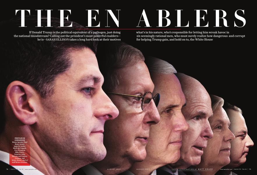 THE ENABLERS | Vanity Fair | August 2017