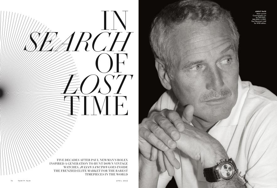 IN SEARCH OF LOST TIME | Vanity Fair | April 2022